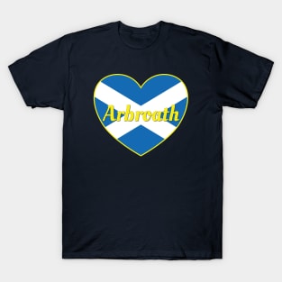 Arbroath Scotland UK Scotland Flag Heart T-Shirt